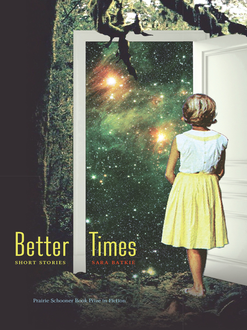 Title details for Better Times by Sara Batkie - Available